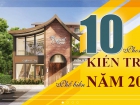 Top 10 phong cách thiết kế kiến trúc nhà ở phổ biến nhất 2025