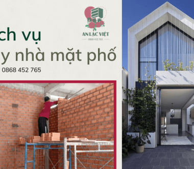 An Lạc Việt nhận xây nhà mặt phố tại TP.HCM, Bình Dương, Thủ Đức