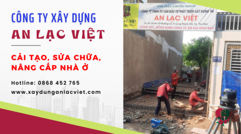 Kinh nghiệm sửa chữa, cải tạo nhà ở mà gia chủ cần nắm rõ - Xây dựng An Lạc Việt